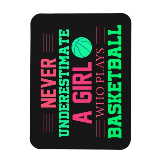 Nooit een meisje onderschatten dat Basketball spee Magneet (Verticaal)