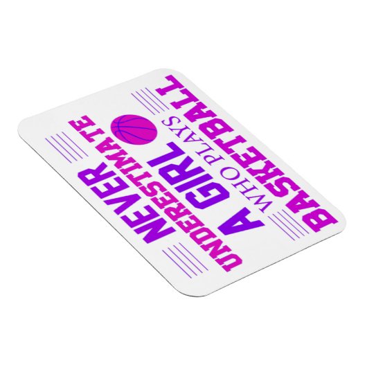 Nooit een meisje onderschatten dat Basketball spee Magneet (Rechterzijde)