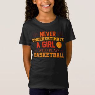 Nooit een meisje onderschatten dat Basketball spee T-shirt