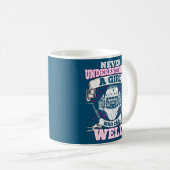 Nooit een meisje onderschatten dat een lasser kan koffiemok (Voorkant rechts)