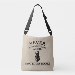 nooit een meisje onderschatten dat van boeken houd crossbody tas