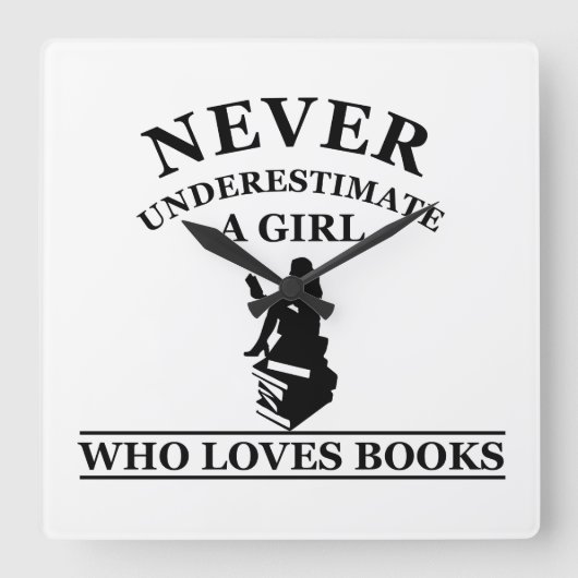 nooit een meisje onderschatten dat van boeken houd vierkante klok (Voorkant)