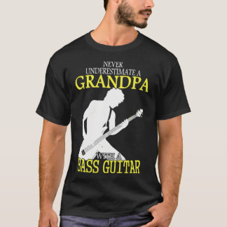 nooit een opa onderschatten met een bassguitaar gi t-shirt