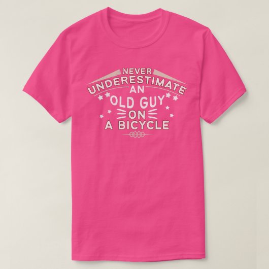 Nooit een oude man onderschatten op een fietstoero t-shirt (Design voorkant)