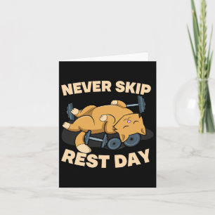 Nooit een rustdag kat keuten Gym Workout Bodybui n Kaart
