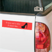 Nooit een schoen ontmoet bumpersticker (Op Truck)