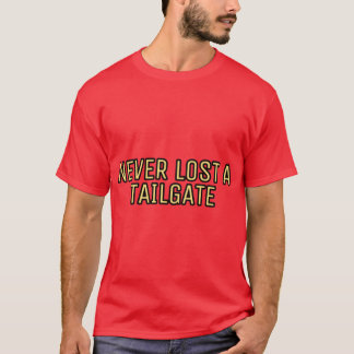 Nooit een Tailgate verloren 1 T-shirt