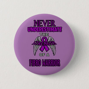 Nooit... Fibro Warrior Ronde Button 5,7 Cm