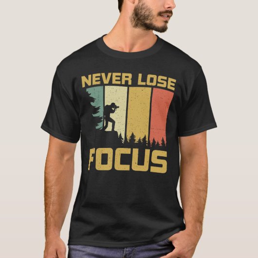 Nooit focus verliezen t-shirt (Voorkant)
