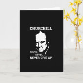 NOOIT, GEEF NOOIT WINSTON CHURCHILL QUOTE OP KAART (Gele Bloem)