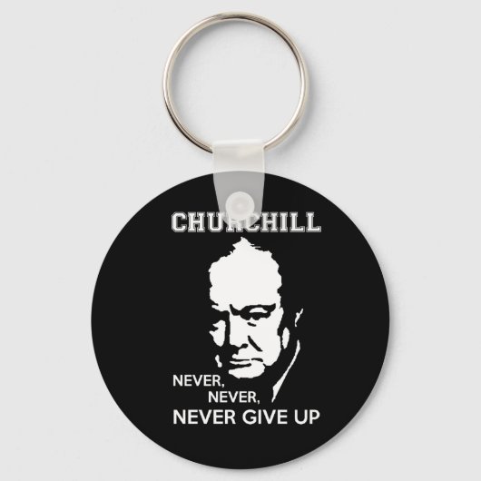 NOOIT, GEEF NOOIT WINSTON CHURCHILL QUOTE OP SLEUTELHANGER (Voorkant)