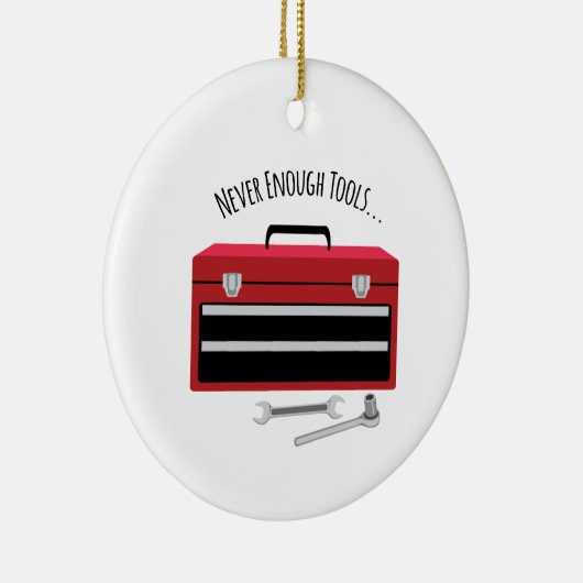 Nooit genoeg gereedschap keramisch ornament (Rechts)