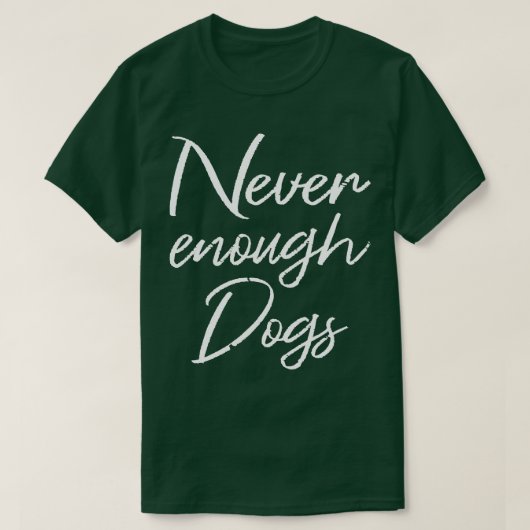 Nooit genoeg honden II T-shirt (Design voorkant)