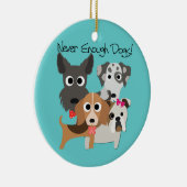 Nooit genoeg honden keramisch ornament (Rechts)