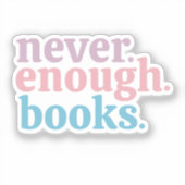 Nooit genoeg kleurrijke boeken sticker (Voorkant)