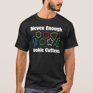Nooit genoeg koekjessnoepjes die koekjes decortere t-shirt