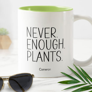 Nooit Genoeg Planten Humoristisch Grappig Tuiniere Tweekleurige Koffiemok