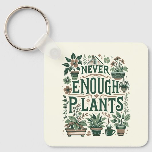 Nooit genoeg Planten Sleutelhanger (Voorkant)