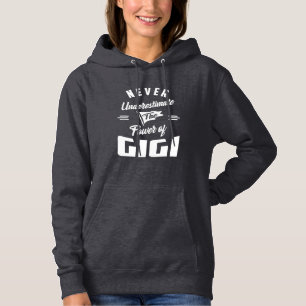 Nooit Gigi onderschatten Hoodie