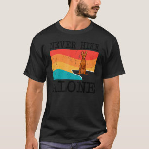 Nooit Hike Alone Cirnechi Dellu2019etna Graphic Hi T-shirt