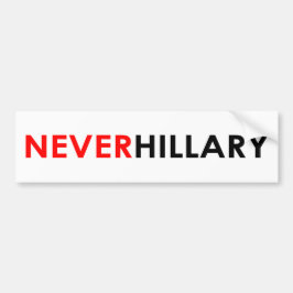 Nooit Hillary Bumpersticker (wit)