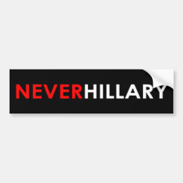 Nooit Hillary Bumpersticker (zwart)