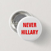 NOOIT HILLARY voor President 2016 Ronde Button 3,2 Cm (Voorkant /achterkant)