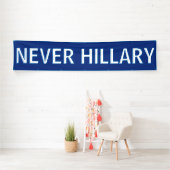 NOOIT HILLARY voor President 2016 Spandoek (Insitu)
