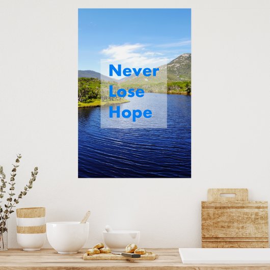 Nooit hoop verliezen poster (Keuken)