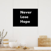 Nooit hoop verliezen poster (Keuken)