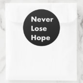 Nooit hoop verliezen ronde sticker (Tas)