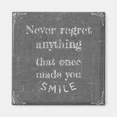Nooit iets berouwen magneet (Voorkant)