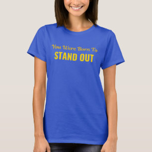 Nooit krimpen om te passen. Schijn helder, blijf m T-shirt