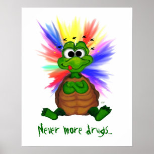Nooit meer drugs... poster