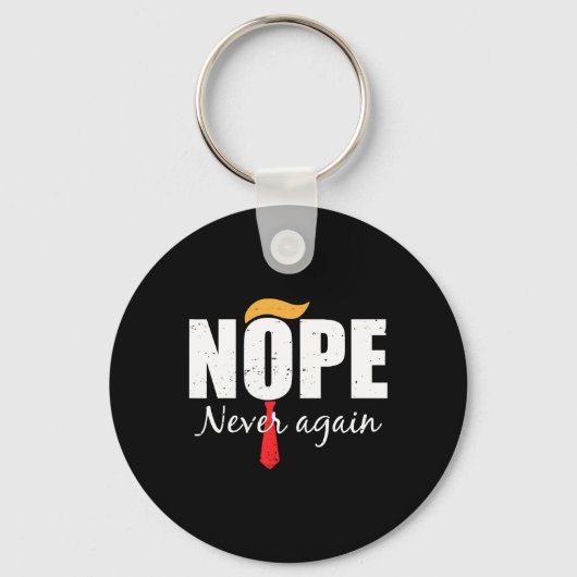 Nooit meer grappig Trump haar Sleutelhanger (Voorkant)