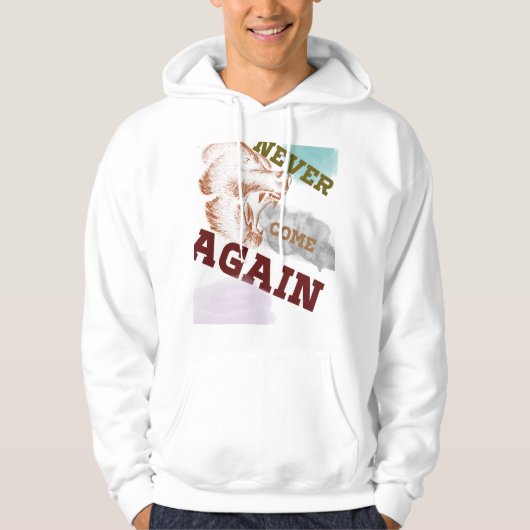 Nooit meer komen hoodie (Voorkant)