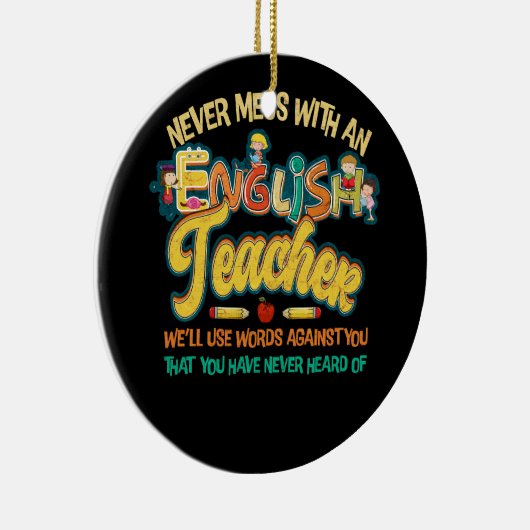 Nooit meer met een Engelse leraar Funny Grammar T Keramisch Ornament (Rechts)