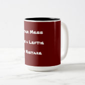 Nooit meer met een luidop. Tekst Tweekleurige Koffiemok (Voorkant rechts)