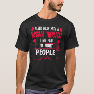 Nooit meer met een massagetherapie t-shirt
