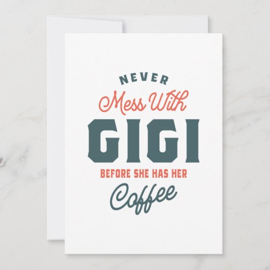 Nooit meer met Gigi voor koffie Moederdag Kaart (Voorkant)