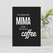 Nooit meer met Mima voordat ze een koffie heeft Bedankkaart (Staand voorkant)