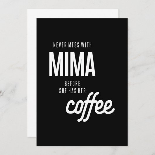 Nooit meer met Mima voordat ze een koffie heeft Bedankkaart (Voorkant / Achterkant)