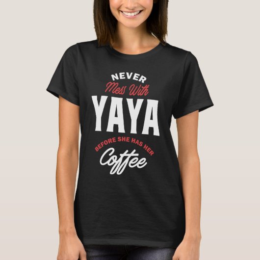 Nooit meer met Yaya T-shirt (Voorkant)