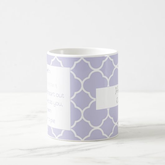 Nooit meer met Zuidelijke Vrouwen Lavender Custom Koffiemok (Center)