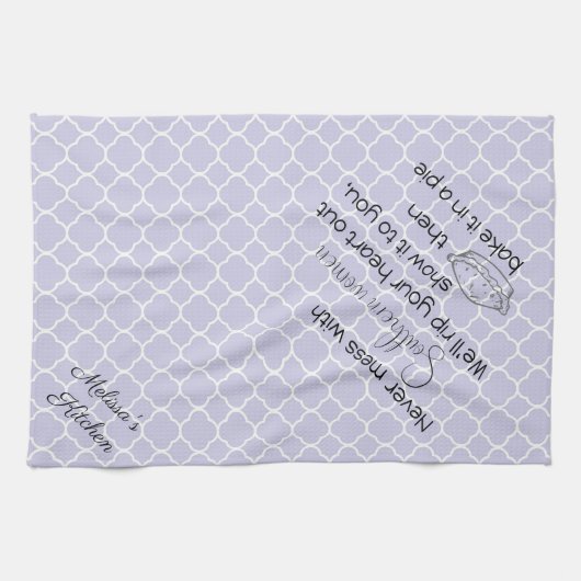 Nooit meer met Zuidelijke Vrouwen Lavender Custom Theedoek (Horizontaal)