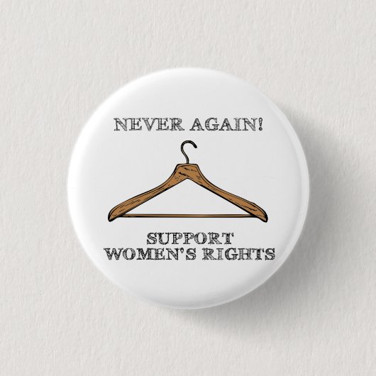 Nooit meer (Pro-Choice Button) Ronde Button 3,2 Cm (Voorkant)