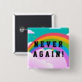 NOOIT MEER VIERKANTE BUTTON 5,1 CM (Voorkant /achterkant)