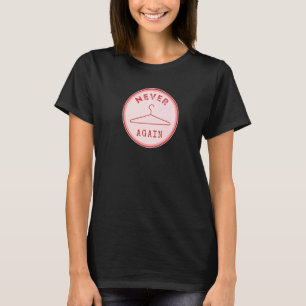 Nooit meer woede over feministisch feminisme Vrouw T-shirt