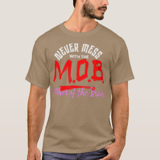 Nooit met de moeder van de bruidsmoeder... t-shirt