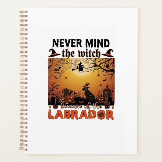 Nooit Mind Heks Opgepast Labrador Halloween Hond P Planner (Voorkant)